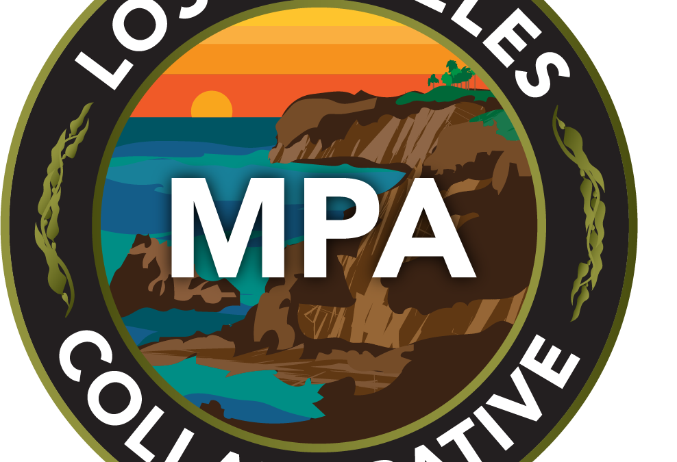 Honoring the Ocean Around Mainland Los Angeles with the Los Angeles Marine Protected Area Collaborative