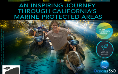 Save Our Shores Launches Virtual Reality Experience – DIVE: AN INSPIRING JOURNEY THROUGH CALIFORNIA’S MARINE PROTECTED AREAS