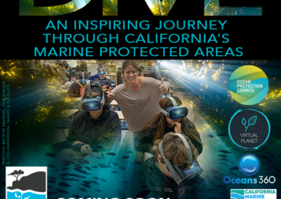 Save Our Shores Launches Virtual Reality Experience – DIVE: AN INSPIRING JOURNEY THROUGH CALIFORNIA’S MARINE PROTECTED AREAS